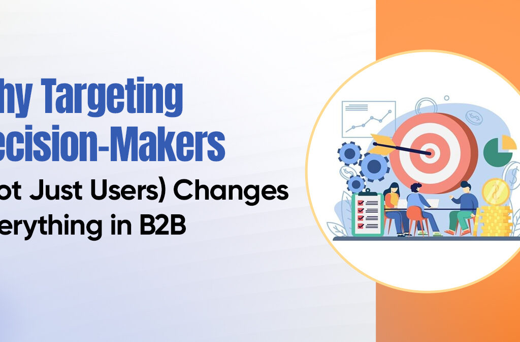 Targeting Decision-Makers
