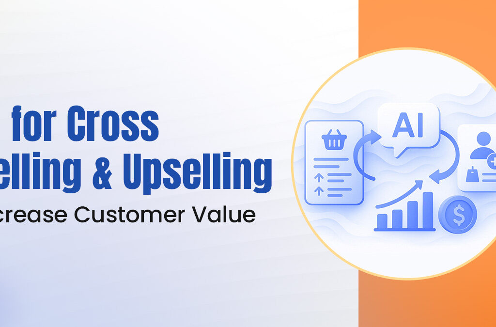 AI for Cross-Selling and Upselling