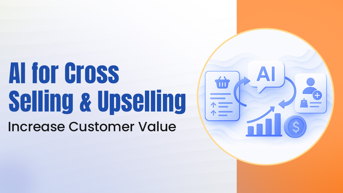 AI for Cross-Selling and Upselling
